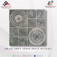 Keramik Lantai Grand Royal 40x40 Ekagi Grey Matt Rustic Kasar