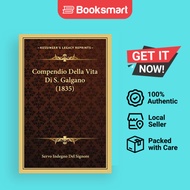 Compendio Della Vita Di S. Galgano (1835) | Servo Indegno Del Signore | Paperback | English Edition 