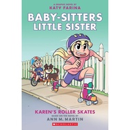 Baby-sitters Little Sister 2 : Karen's Roller Skates (Baby-sitters Sister) [Paperback]