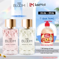 Combo 2 Nước Hoa Nữ Cindy Bloom Aroma Flower Hương Ngọt Ngào Nữ Tính + Romantic Muse Hương Quyến Rũ