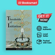Thresholds Of Initiation - Paperback - English - 9781630512248