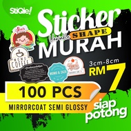 🚛 100 pcs‼️ 🚛 STICKER BER-SHAPE MURAH LABEL PRODUK/EVENT/TQ | 3CM/4CM/5CM/6CM/7CM/8CM | Mirrorcoat S