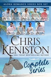 Aloha Romance Series Box Set: Chris Keniston