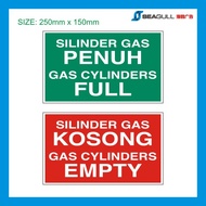 Cylinder Storage Signage Sticker 250x150 Safety Full Cylinder Gas Empty Cylinder Gas Silinder Gas