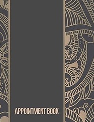 Appointment Book: Featuring daily weekly calendar with 15 minute hourly intervals (7am-9pm) for sche