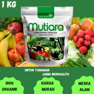 Baja Mutiara 100% Organik  Pet Safe Eco Save Our Planet For All Types of Plants Tahi Kambing Ayam Sh