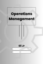 Operations Management Eli Jr