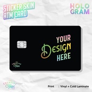 Custom HOLOGRAM Skin Card Sticker - Vinyl ATM Debit Credit Emoney Flazz Sticker
