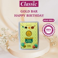 Gold Bar 999.9/24K Gold Bar Happy Birthday Emas 999 Jongkong Emas