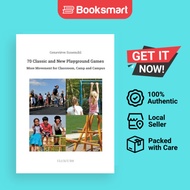 70 Classic And New Playground Games - Paperback - English - 9783757891985