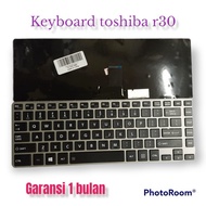 TOSHIBA DYNABOOK KEYBOARD R631 R632 R634 R734 R734/M R734/K R30 Z40