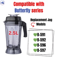 Jug Butterfly 2.5L Blender Replacement Spare Part B591 B592 B596 B597  Heavy Duty|Commercial Blender