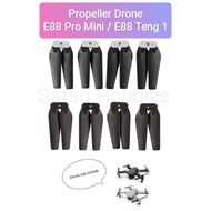 E88 Pro Mini Drone Propeller E88 Pro/ E88 Teng 1/ E88 Pro Teng 2/ E99 Pro/