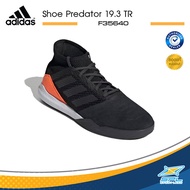Adidas รองเท้า เทรนนิ่ง อาดิดาส รองเท้ากีฬา รองเท้าผู้ชาย Training Men Shoe Predator 19.3 TR F35640 (3200)