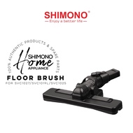 SHIMONO VACUUM  SPARE PART (FLOOR BRUSH) Model :SVC1019L/ SVC1027/ SVC1025/SVC1022