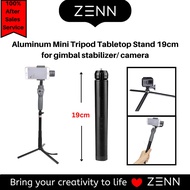 Aluminum Mini Tripod Tabletop Stand 19cm for Gimbal Stabilizer/ Camera