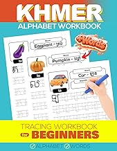 Khmer Alphabet Tracing Workbook for Beginners: Learn to Write Letters with Picture-Based Word Exampl