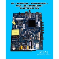 MB - MAINBOARD - MOTHERBOARD - AQUA - LE-43AQT6610FG - 43AQT6610GF NEW