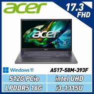 ACER Aspire 5 A517-58M-393F 灰(i3-1315U/FHD/16G/512G SSD)