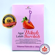 So Marriage More Barokah - Muhammad Nashiruddin Al Albani