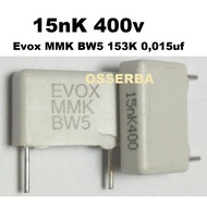 15n K 400v EVOX RIFA MMK BW5 153K 0.015 uf High End Capacitor
