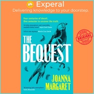 The Bequest by Joanna Margaret (UK edition, paperback)