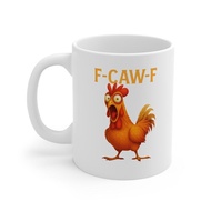 Funny Chicken Mug, F-Caw-F Coffee Cup, Humorous Drinking Mug, Gift