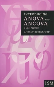 Introducing Anova and Ancova Andrew Rutherford