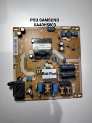 PSU POWER SUPPLY REGULATOR TV LED SAMSUNG UA40H5003AK UA40H5003 UA 40H5003