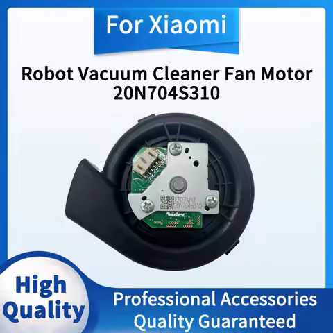 20N704S310 Fan Motor For Xiaomi X10 B102GL X10+ B101GL S10+ S10 plus B105 Robot Vacuum Cleaner Acces