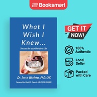 What I Wish I Knew - Paperback - English - 9781304981394