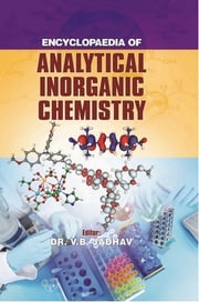 Encyclopaedia Of Analytical Inorganic Chemistry V.B. Jadhav