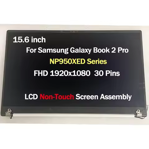 15.6" For Samsung Galaxy Book 2 Pro NP950XED-KA1US Non-Touch LCD Screen Assembly