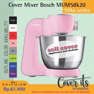 Cover For MIXER BOSCH MUM58K20