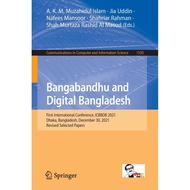[sgstock] Bangabandhu and Digital Bangladesh: First International Conference, ICBBDB 2021, Dhaka, Ba