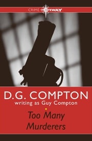 Too Many Murderers Guy Compton