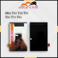 [ ARA CELL ] Lcd Mito T35 T59 T61 T65 T75 T81 Ori Oem