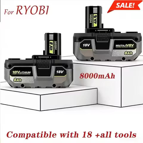 For RYOBI 18V 8Ah ONE+ Rechargeable Battery, High-Capacity&Fast Charge , No Memory Effect, Low Self 