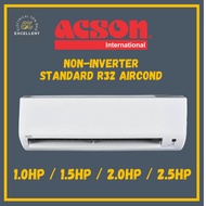 (Sabah Only) Acson non-inverter standard R32 Aircond 1hp / 1.5hp / 2.0hp / 2.5hp
