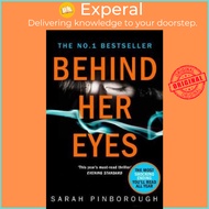Behind Her Eyes by Sarah Pinborough (UK edition paperback)