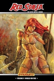Red Sonja: She-Devil With A Sword Vol 5: World on Fire Michael Avon Oeming