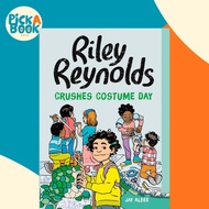 Riley Reynolds Crushes Costume Day by Jay Albee (US edition, paperback)