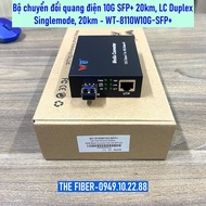 Bộ chuyển đổi quang điện 10G SFP+ Singlemode 20km LC Duplex sang 10GBase-T RJ45 WT-8100W10G-SFP+