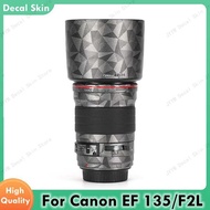 Decal Skin For Canon 135mm F2L USM Vinyl Wrap Film Camera Lens Body Protective Sticker Protector