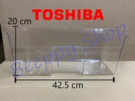 กล่องผัก กล่องใส่ผัก ในตู้เย็น Toshiba รุ่น GR-B145Z/B175Z/B151Z/B171Z/B172Z/B183Z/B185Z/B187T ของแท