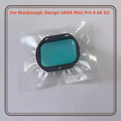 Repair Parts For Blackmagic Design URSA Mini Pro 4.6K G2 CCD CMOS Optical Filter Glass
