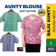 BAJU AUNTY BLOUSE/MOTHER BLOUSE ROUND NECK (ADA 1 POCKET) RANDOM DESIGN