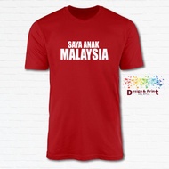 Saya Anak Malaysia_Unisex T-Shirt Tshirt Baju 100% Cotton XS-XXL