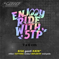 Enjoy Ride Withcutting stiker Custom 5TL 54P5tp