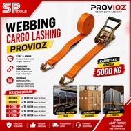 RATCHET TIE DOWN WEBBING CARGO LASHING PROVIOZ 800KG X 6 METER 800KG X 10 METER/ 2 TON X 10 METER/ 3